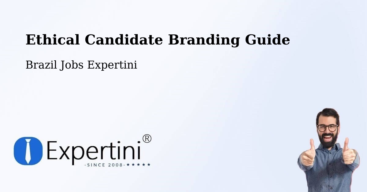 Ethical Candidate Branding Guidelines – Imbé - Brazil Jobs Expertini